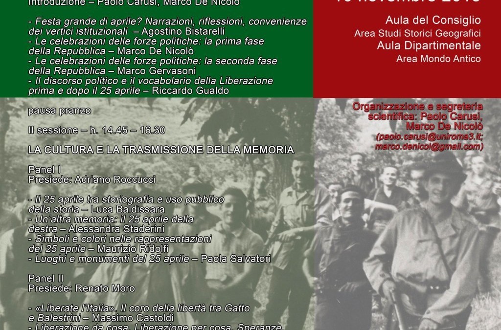 Il 25 aprile dopo il 25 aprile. Istituzioni, politica, cultura