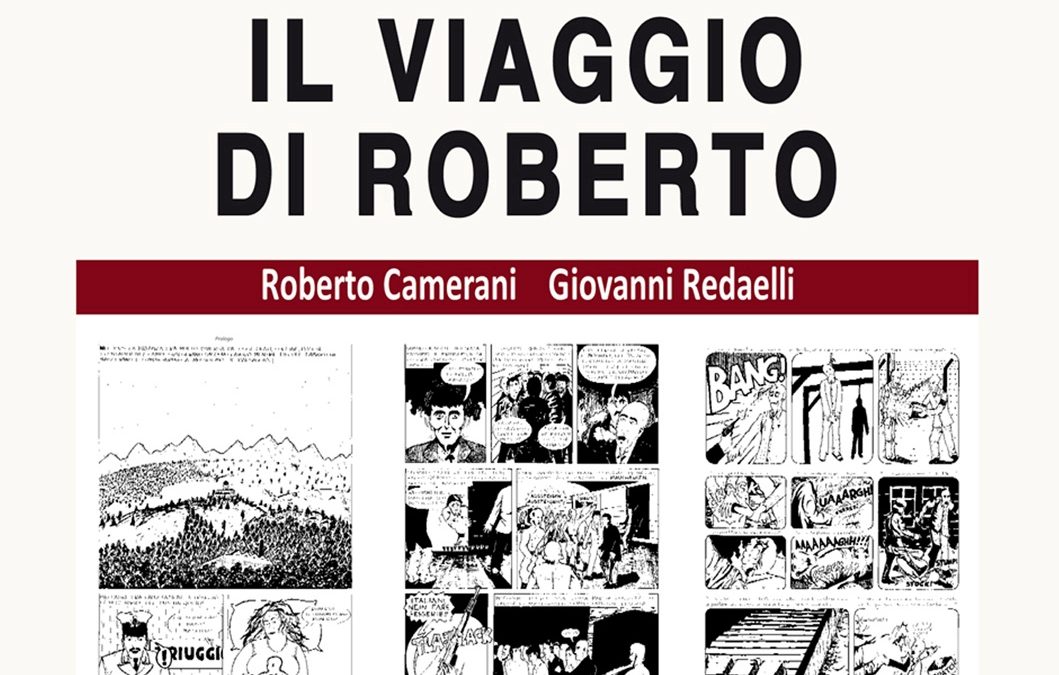 A Cernusco sul Naviglio si presenta Il viaggio di Roberto Camerani e Giovanni Redaelli