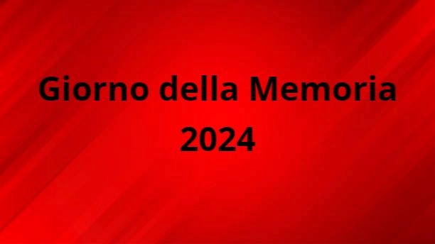 Eventi giorno della memoria 2024