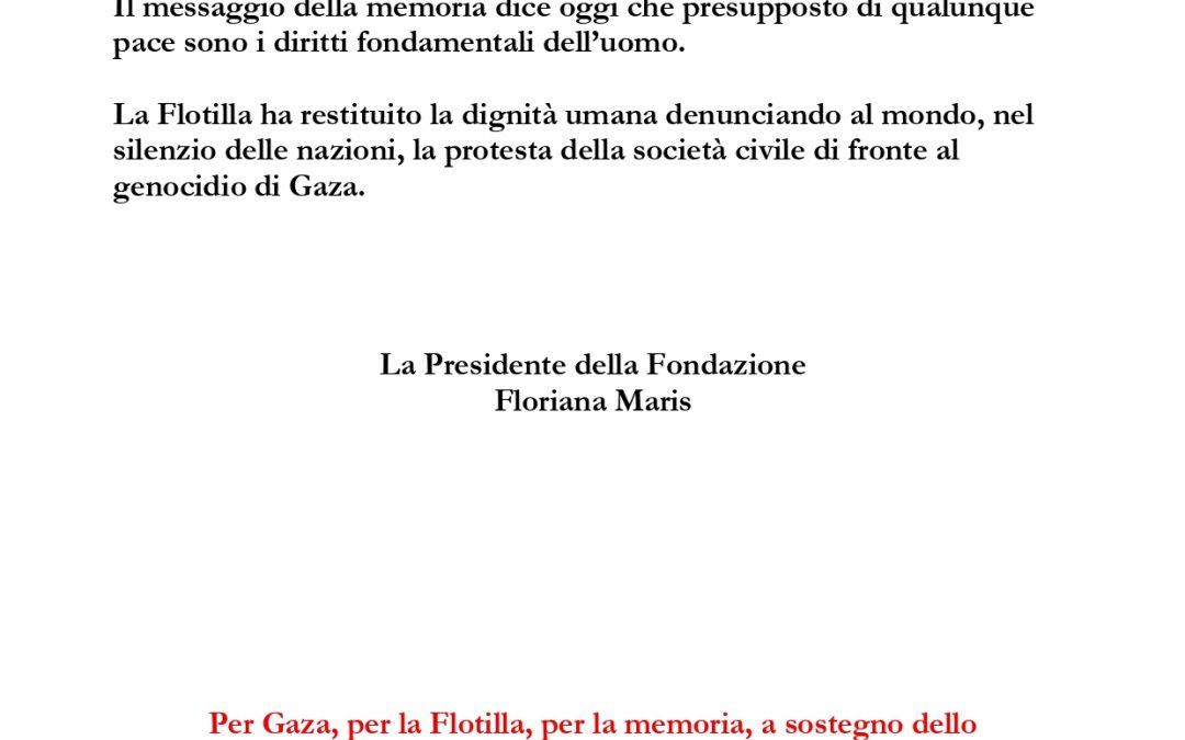 Per Gaza, per la Flotilla, per la memoria
